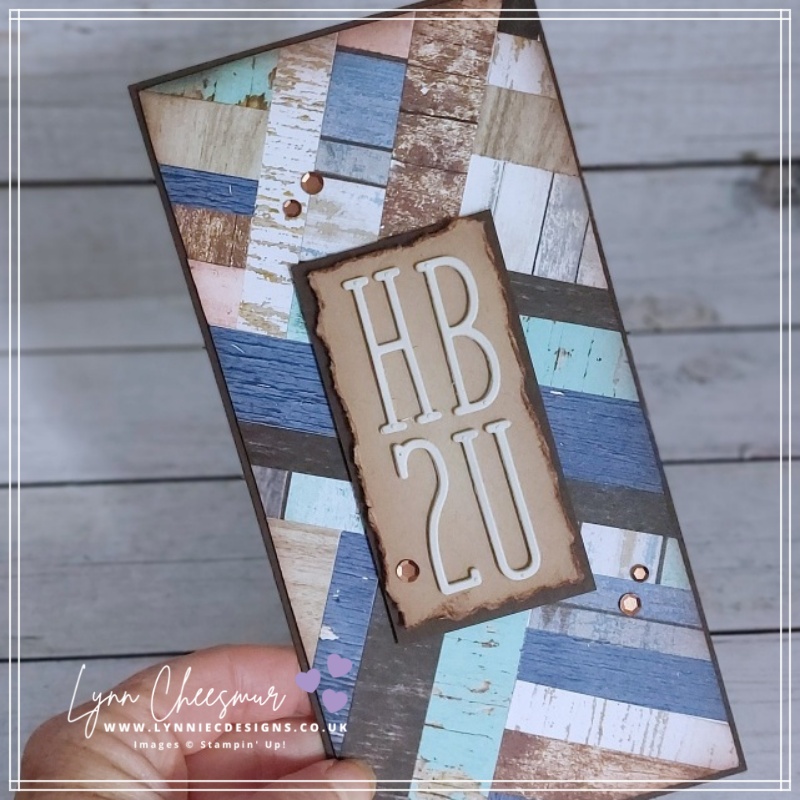 A masculine make - this birthday cards feature strips of designer series paper and dies to create the birthday sentiment